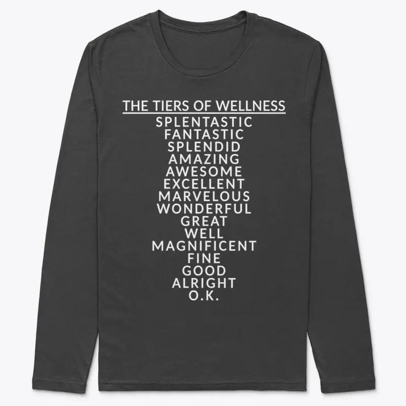 The Tiers of Wellness