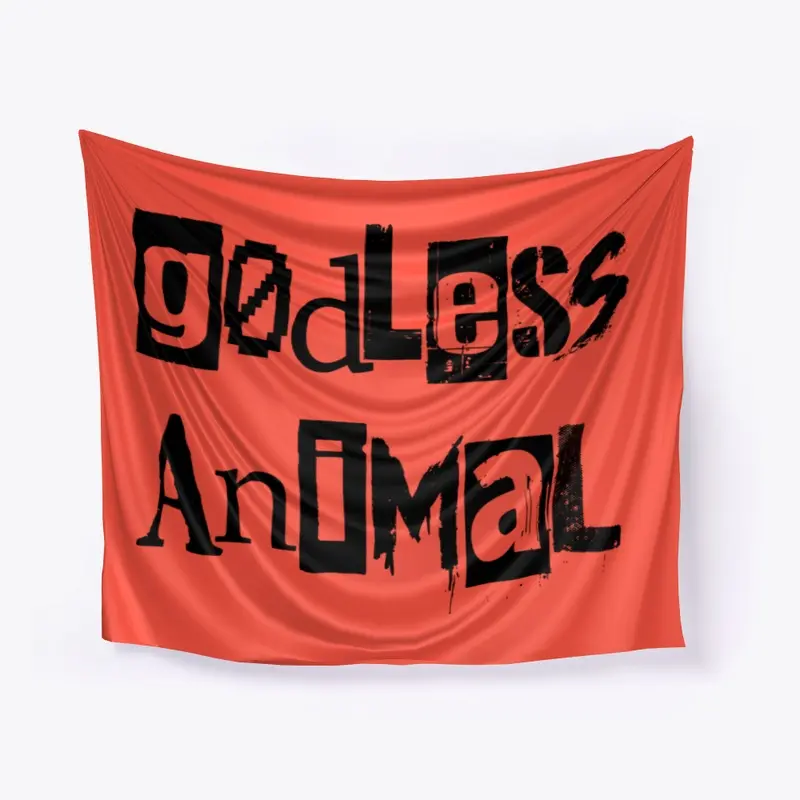 Godless Animal