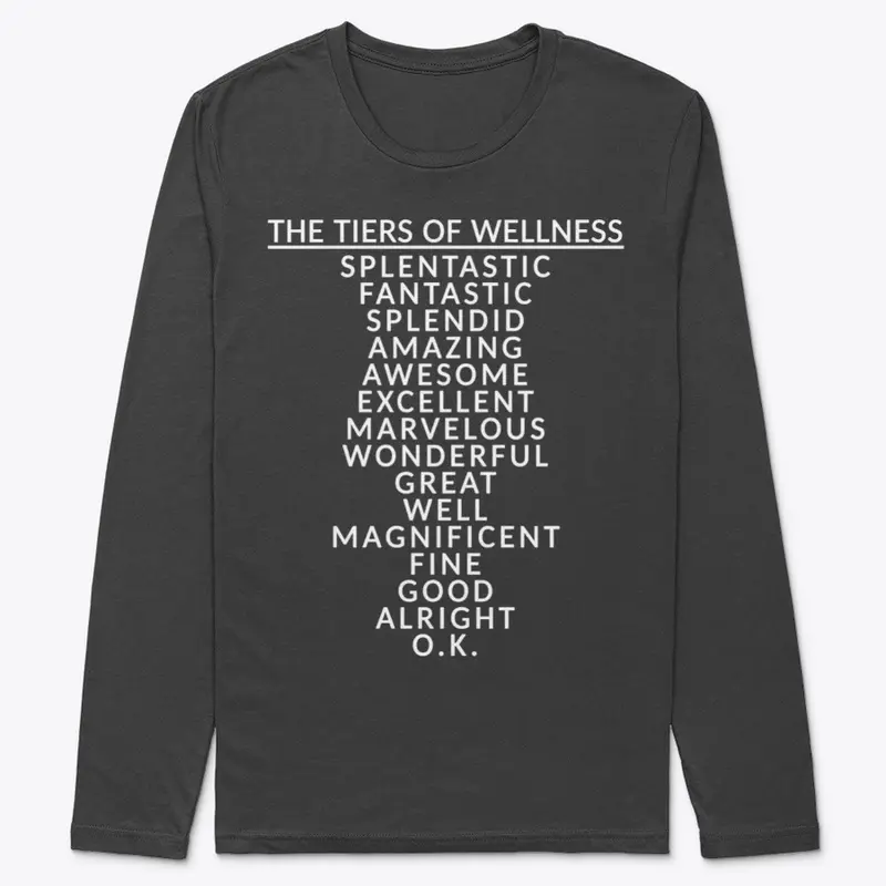 The Tiers of Wellness